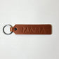 "MAMA" Script Keychain